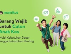 Biar Nggak Gagal Ngekos! Ini Daftar Barang Penting dari Mamikos