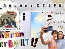 Galaxy S25 FE: Waktunya Bikin Feed Sekreatif Imajinasi Kamu!