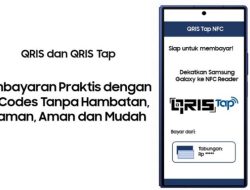 Samsung Dukung Pengalaman QRIS Tap di Jutaan Perangkat NFC
