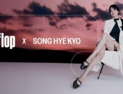 Kolaborasi FitFlop dan Song Hye Kyo Hadir Kembali