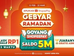 ShopeePay Gebyar Ramadan 2026, Ramadan Seru & Hemat