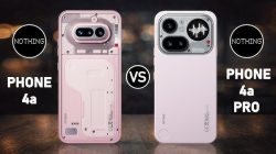 Perbedaan Nothing Phone 4a vs Nothing Phone 4a Pro