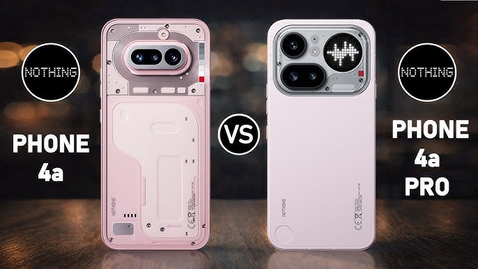 Perbedaan Nothing Phone 4a vs Nothing Phone 4a Pro