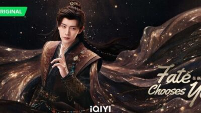 Fate Chooses You Kini Tayang di iQIYI, Tambah Watchlist C-Drama Kamu!