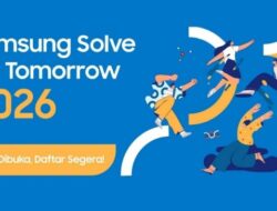 Pendaftaran Samsung Solve for Tomorrow 2026 Segera Ditutup
