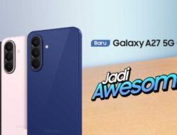 Samsung Galaxy A27 5G Dapatkan Performa Mulusnya