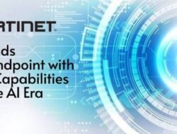 Fortinet Perluas FortiEndpoint dengan Kapabilitas Baru untuk Era AI