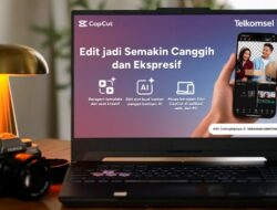 Edit, Upload, Repeat: CapCut Kini Hadir di MyTelkomsel