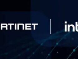 Intel dan Fortinet Perluas Kemitraan Strategis di Bidang Keamanan Siber